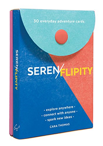 Serenflipity: 30 Everyday Adventure Cards
