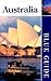 Blue Guide Australia (Blue Guides) by 