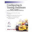 Configuring and Tuning Databases on the Solaris Platform