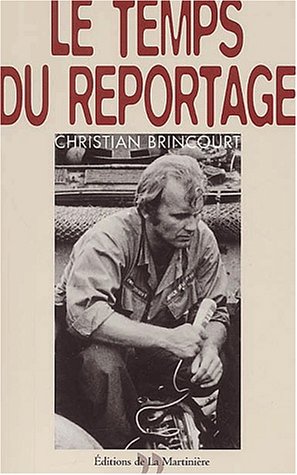 Le  temps du reportage