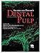 Seltzer and Bender's Dental Pulp