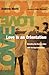 Love Is an Orientation: Elevating the Conversation with the Gay Community by Andrew Marin, Brian McLaren