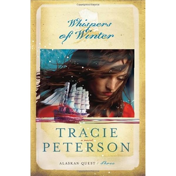 Whispers Of Winter Alaskan Quest 3 Amazon Com Books