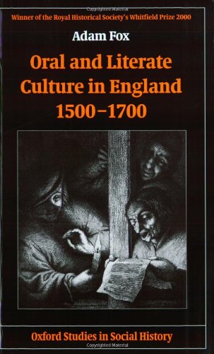Oral and Literate Culture in England, 1500-1700