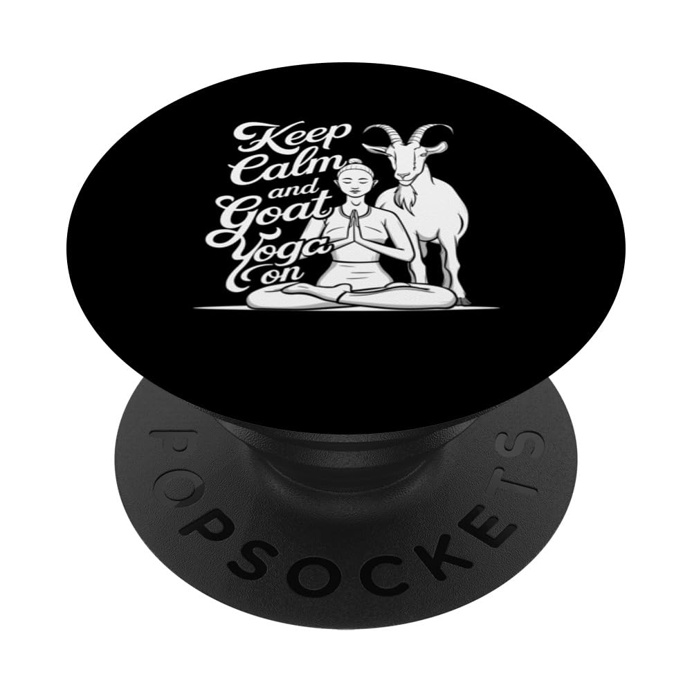 Womens Funny Goat Yoga Keep Calm And Goat Yoga On Meditation PopSockets Swappable PopGrip