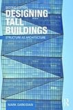 Designing Tall Buildings: Structure as Architecture