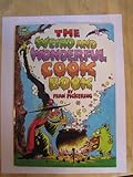 Paperback The Weird & Wonderful Cook Book