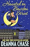 Front cover for the book Haunted on Bourbon Street by Deanna Chase