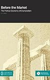 Donni Wang, "Before the Market: The Political Economy of Olympianism" (Common Ground, 2018)
