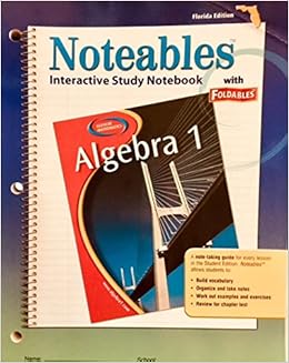 Algebra 1 Noteables Interactive Study Notebook W Foldables