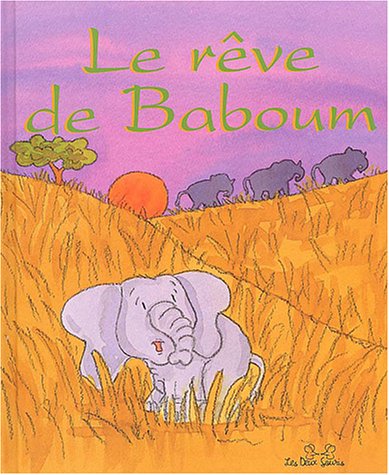 Le  rêve de Baboum