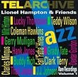 Lionel Hampton & Friends: Rare Recordings, Vol. 1