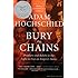Bury the Chains: Prophets and Rebels in the Fight to Free an Empire's Slaves