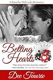 Betting Hearts (Rancho del Cielo Book 1)