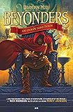 Beyonders: Un monde sans héros (French Edition) by