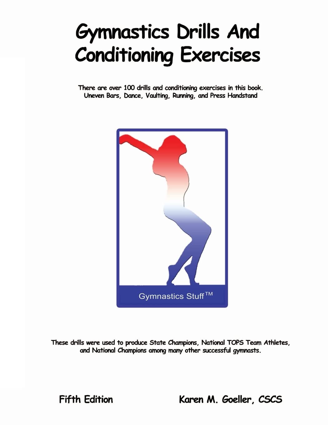 Gymnastics Drills and Conditioning Exercises: Volume 5