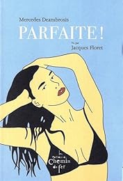 Parfaite !