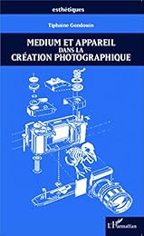 Medium et appareil dans la création photographique