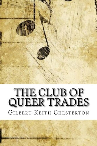 The Club of Queer Trades