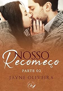 Livro Nosso Recomeço - Parte 02