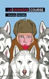 La  dernière course
