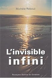 L' invisible infini