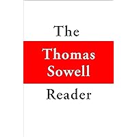The Thomas Sowell Reader