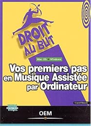 Vos premiers pas en musique assistée par ordinateur