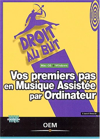 Vos premiers pas en musique assistée par ordinateur