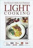 Low Fat, Low Calorie, Low Cholesterol Light Cooking by 