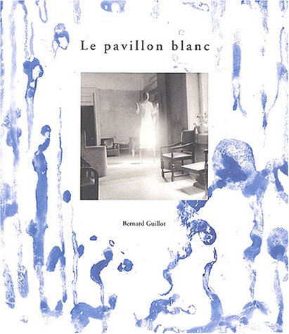 Le  pavillon blanc
