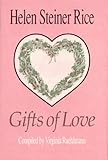 Gifts of Love by Helen Steiner Rice, Virginia J. Ruehlmann
