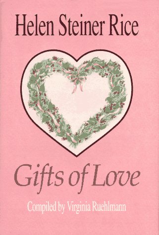 Gifts of Love by Helen Steiner Rice