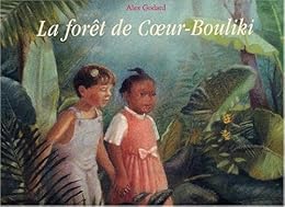 La  forêt de Coeur-Bouliki