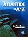 Atlantide & autres civilisations perdues de A à Z (French Edition) by 