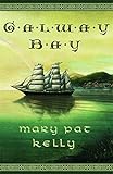 Front cover for the book Galway Bay by Mary Pat Kelly