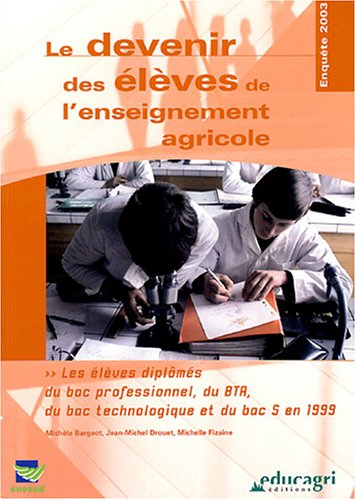 Le  devenir des élèves de l'enseignement agricole