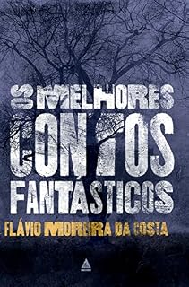 Livro Os melhores contos fantásticos