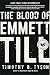 The Blood of Emmett Till by Timothy B. Tyson