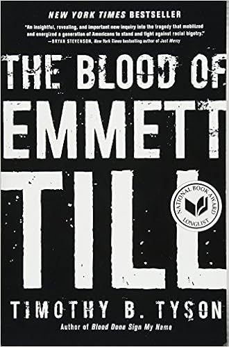 The Blood of Emmett Till, by Timothy B. Tyson The Blood of Emmett Till, by Timothy B. Tyson