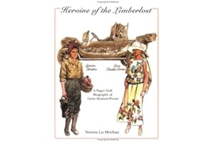 Heroine of the Limberlost: A Paper Doll Biography of Gene Stratton-Porter
