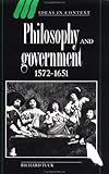 Philosophy and Government 1572-1651, Tuck, Richard, 0521360005