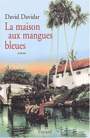 La  maison aux mangues bleues