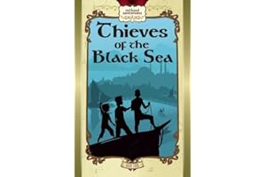 Thieves of the Black Sea: Red Hand Adventures, Book 4 (Red Hand Adventures, 4)