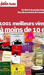 1001 meilleurs vins à moins de 10 €