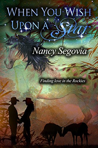 When You Wish Upon A Star: Finding Love in the Rockies