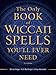 The Only Book of Wiccan Spells You'll Ever Need, Second Edition by Marian Singer