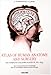 Atlas of Human Anatomy and Surgery by