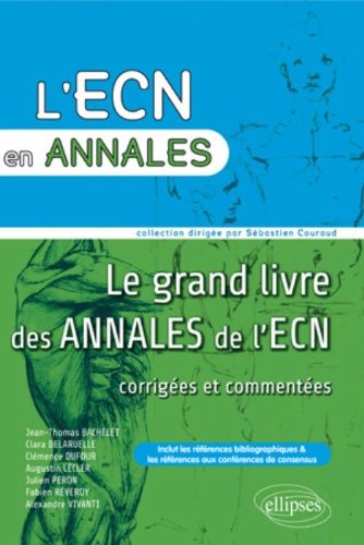 Le  grand livre des annales de l'ECN