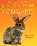 Je m'occupe de mon lapin by 